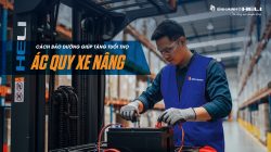 CÁCH BẢO DƯỠNG GIÚP TĂNG TUỔI THỌ ẮC QUY XE NÂNG